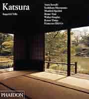 【磯崎新 署名入】Katsura Imperial Villa 磯崎新 署名入】Katsura Imperial Villa